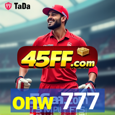 onw 777